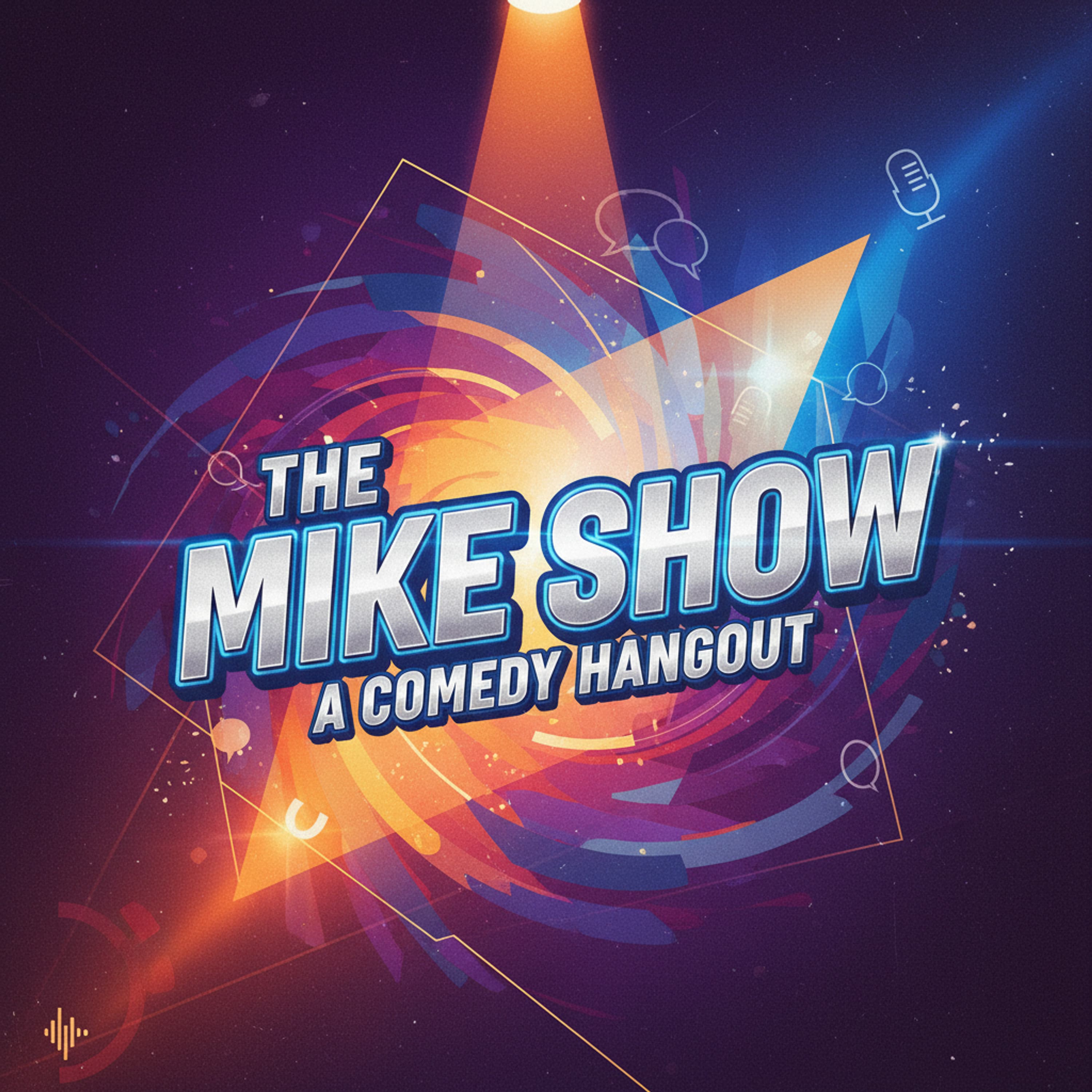 Cover art for The Mike Show