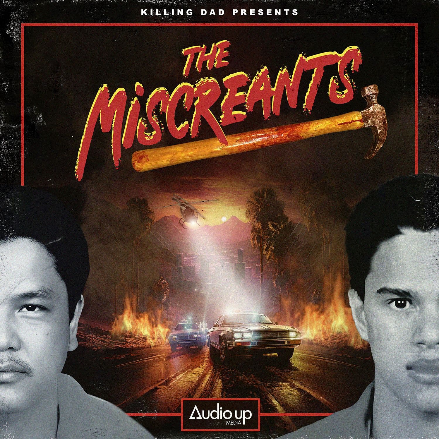 Cover art for S2 Ep1: Killing Dad Season Two Trailer: The Miscreants.. The Family That Kills Together Stays Together