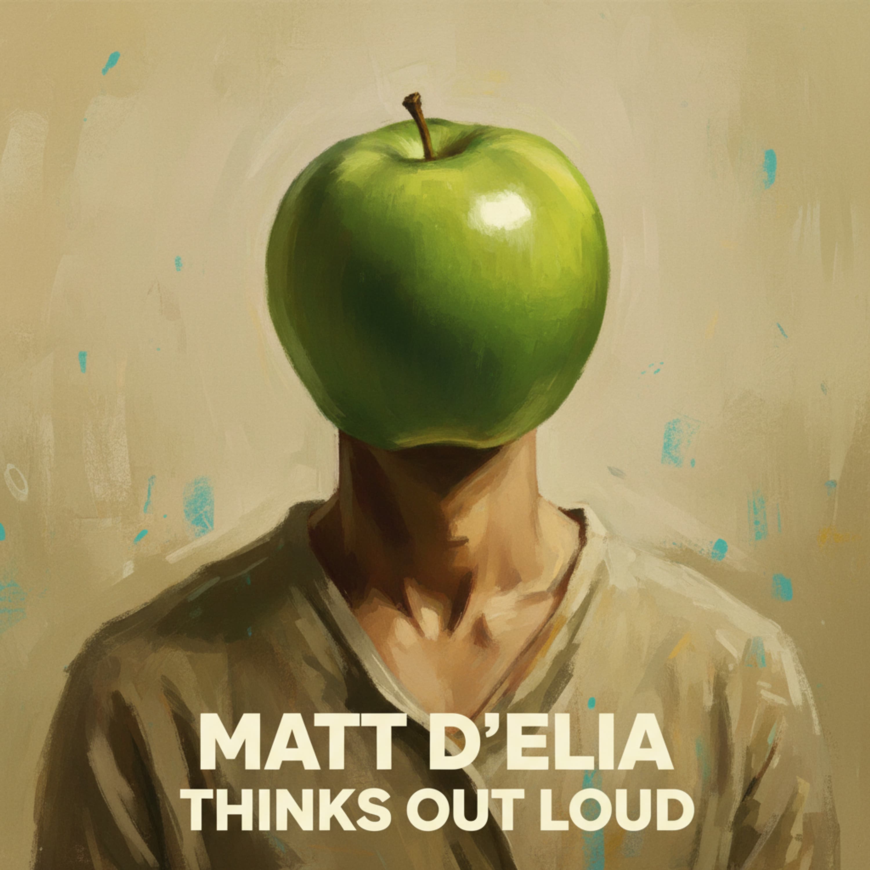 Cover art for Matt D’Elia Thinks Out Loud